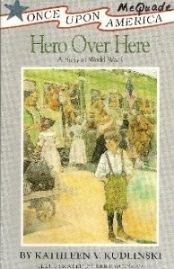 Hero Over Here: A Story of World War I