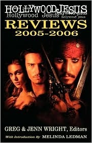 Hollywood Jesus Reviews 2005-2006