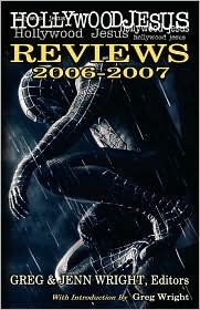 Hollywood Jesus Reviews 2006-2007