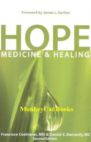 Hope Medicine and Healing