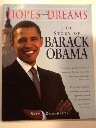 Hopes and Dreams: The Story of Barack Obama