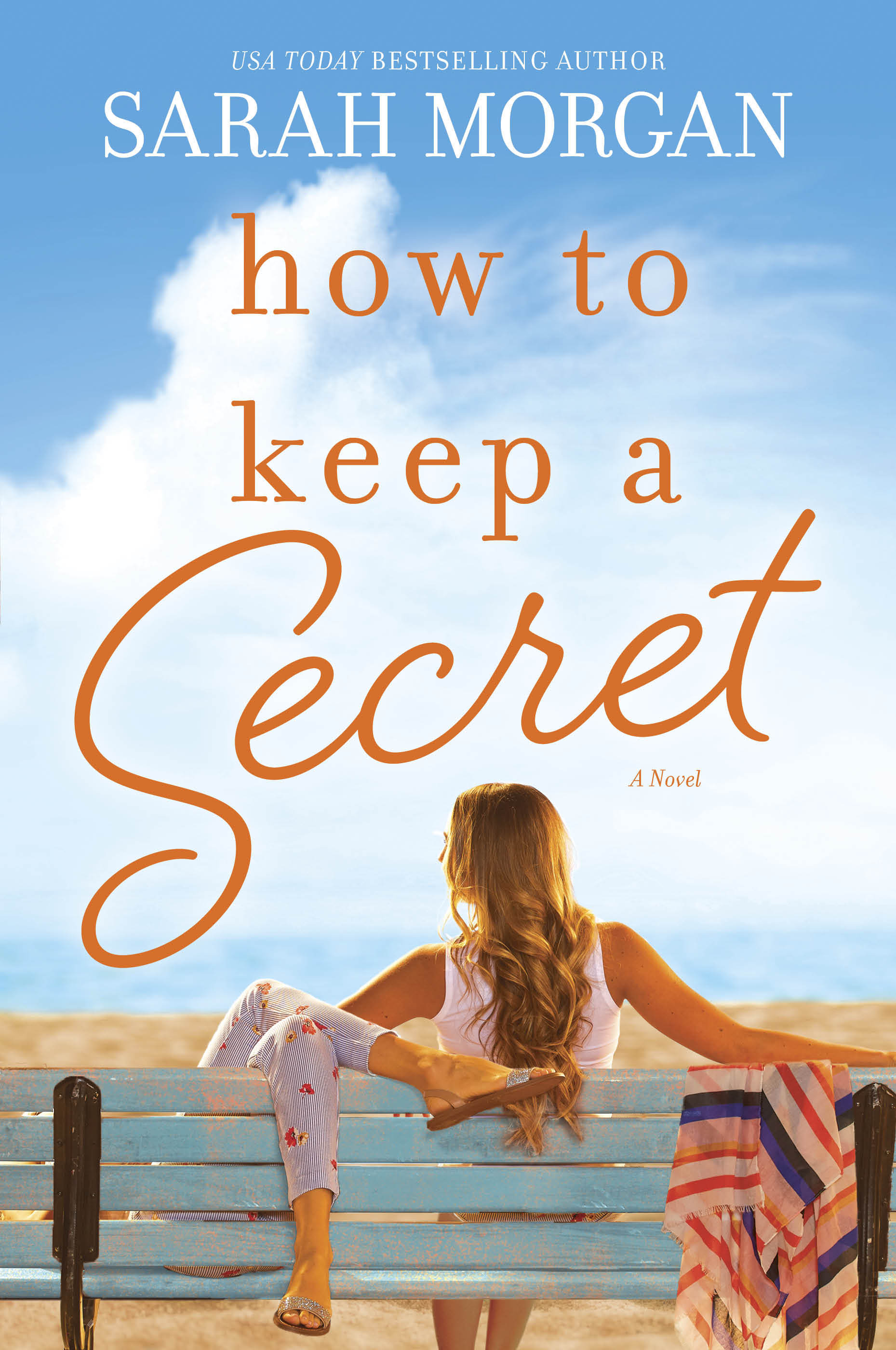 How to Keep a Secret: An Emotional Contemporary Novel of Sisters and Second Chances