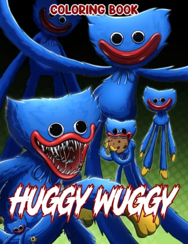 Húggy Wúggy Coloring Book: Cool Coloring Book With Lots Of Póppy Playtime Images For Kid And All Fans, Over 100 Stunning Coloring Pages
