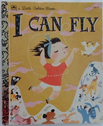 I Can Fly - the little golden book