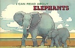 I Can Read About Elephants