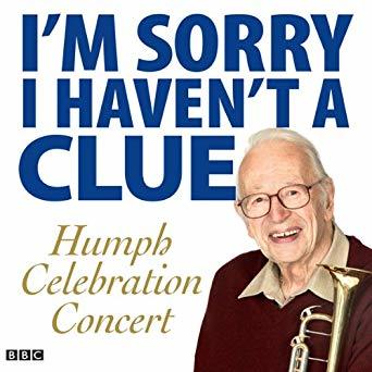 I'm Sorry I Haven't A Clue: Humph Celebration Concert