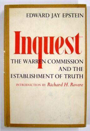 Inquest: The Warren Commission and the Establishment of Truth