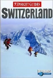 Insight Guide Switzerland