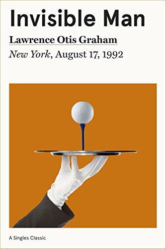 Invisible Man: Undercover at an All-White Country Club