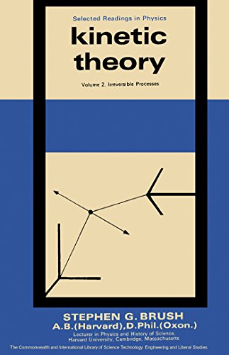 Irreversible Processes: Kinetic Theory