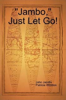 "Jambo," Just Let Go!