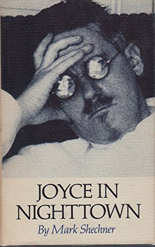 Joyce in Nighttown: A Psychoanalytic Inquiry into Ulysses