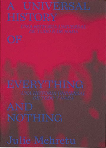 Julie Mehretu: A Universal History of Everything and Nothing