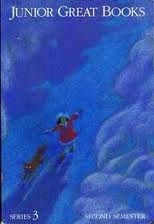 Junior Great Books: Series 3, 2nd Semester, Book One