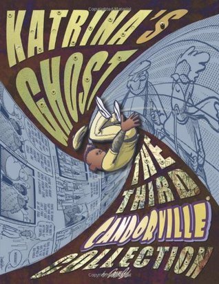 Katrina's Ghost: The Third Candorville Collection