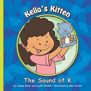 Kella's Kitten: The Sound of K