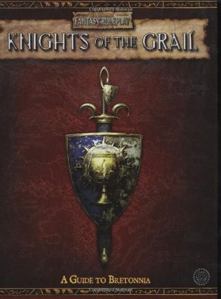 Knights of the Grail: Guide to Bretonia