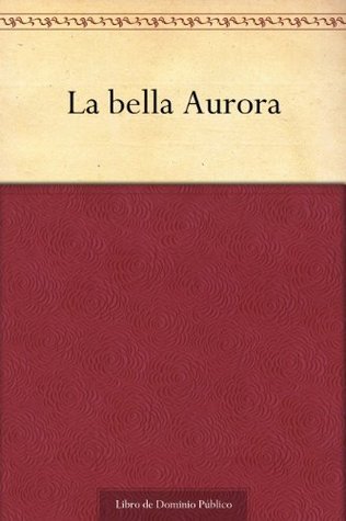 La Bella Aurora