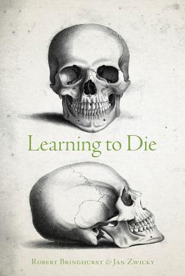 Learning to Die: Wisdom in the Age of Climate Crisis