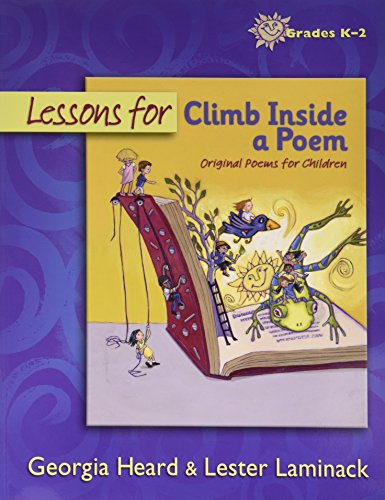 Lessons for Climb Inside a Poem; Original Poems for Children; Grades K-2