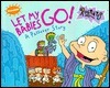 Let My Babies Go!: A Passover Story