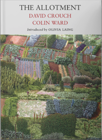 Little Toller Books The Allotment.