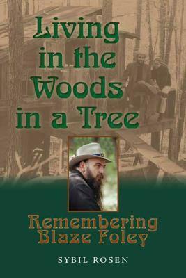 Living in the Woods in a Tree: Remembering Blaze Foley