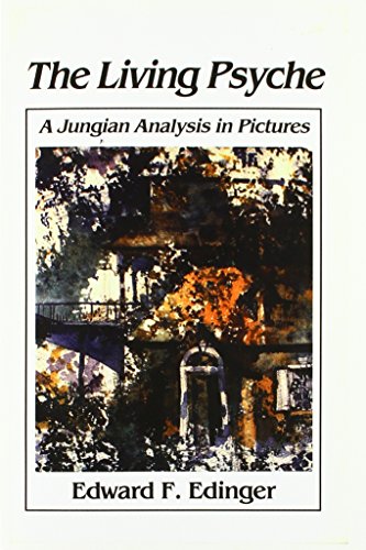 Living Psyche: A Jungian Analysis in Pictures Psychotherapy