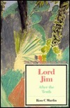 Lord Jim: After the Truth