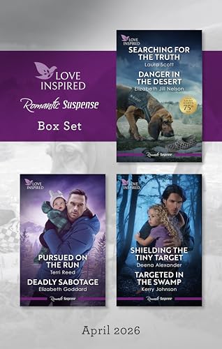 Love Inspired Suspense Box Set April 2026/Searching For The Truth/Danger In The Desert/Pursued On The Run/Deadly Sabotage/Shielding The Tiny Target/Targeted In The Swamp