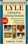 Lyle Cashing in on Collecting Americana