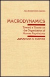 Macrodynamics: Toward a Theory on the Organization of Human Populations