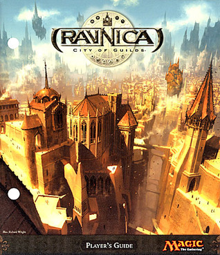 Magic the Gathering: Ravnica City of Guilds Player's Guide