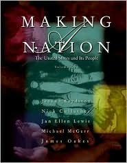 Making a Nation: The United States and Its People