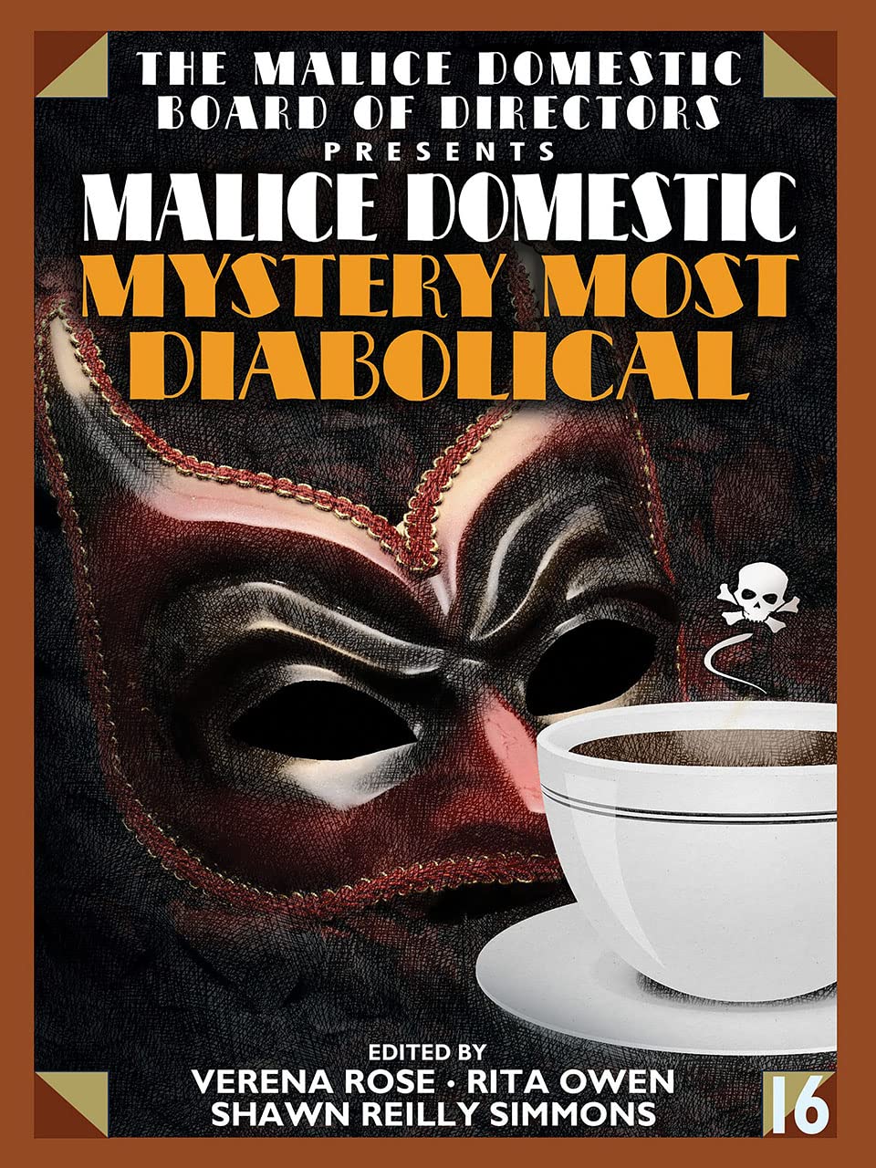 Malice Domestic 16: Mystery Most Diabolical