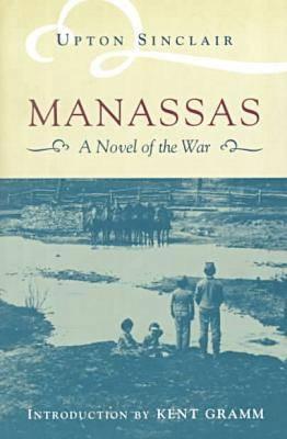 Manassas: A Novel of the War