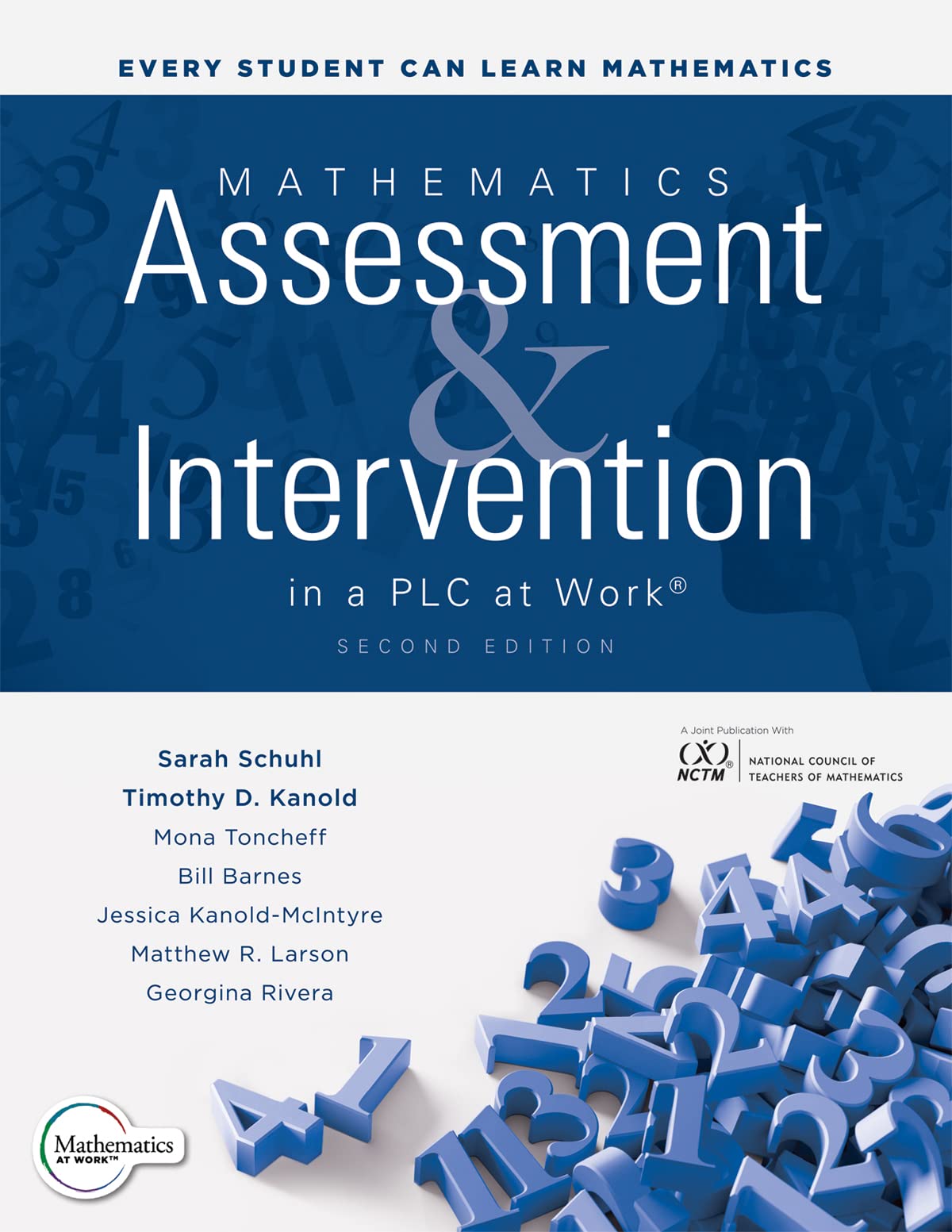 Mathematics Assessment and Intervention in a PLC at Work®, Second Edition: (Develop research-based mathematics assessment and RTI model