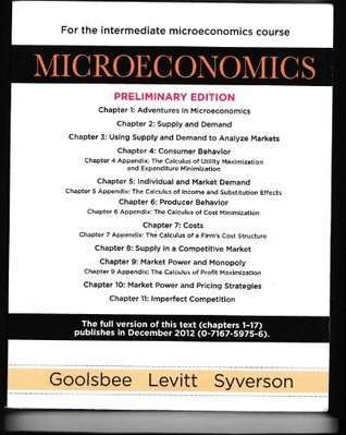 Microeconomics, Chapter 1-11, Preliminary Edition