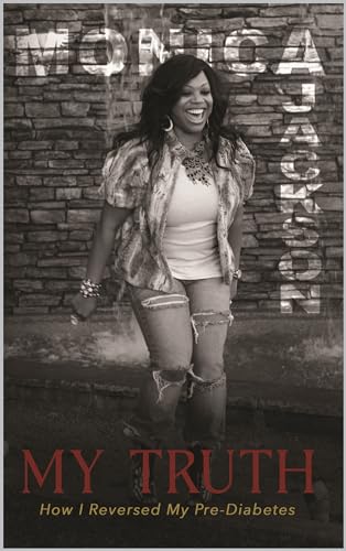 MY TRUTH: How I Reversed My Pre-Diabetes