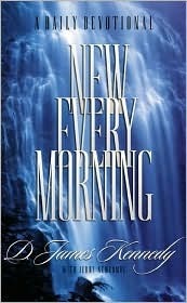 New Every Morning: A Daily Devotional