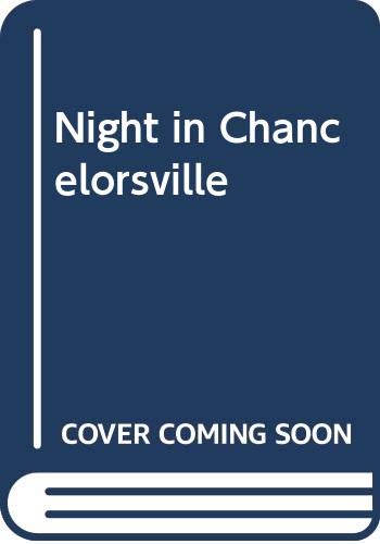 Night in Chancellorsville