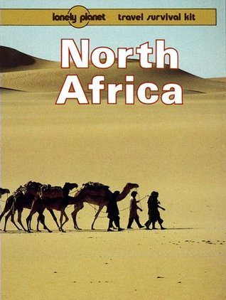 North Africa: A Lonely Planet Travel Survival Kit