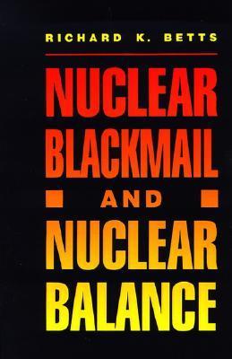 Nuclear Blackmail and Nuclear Balance