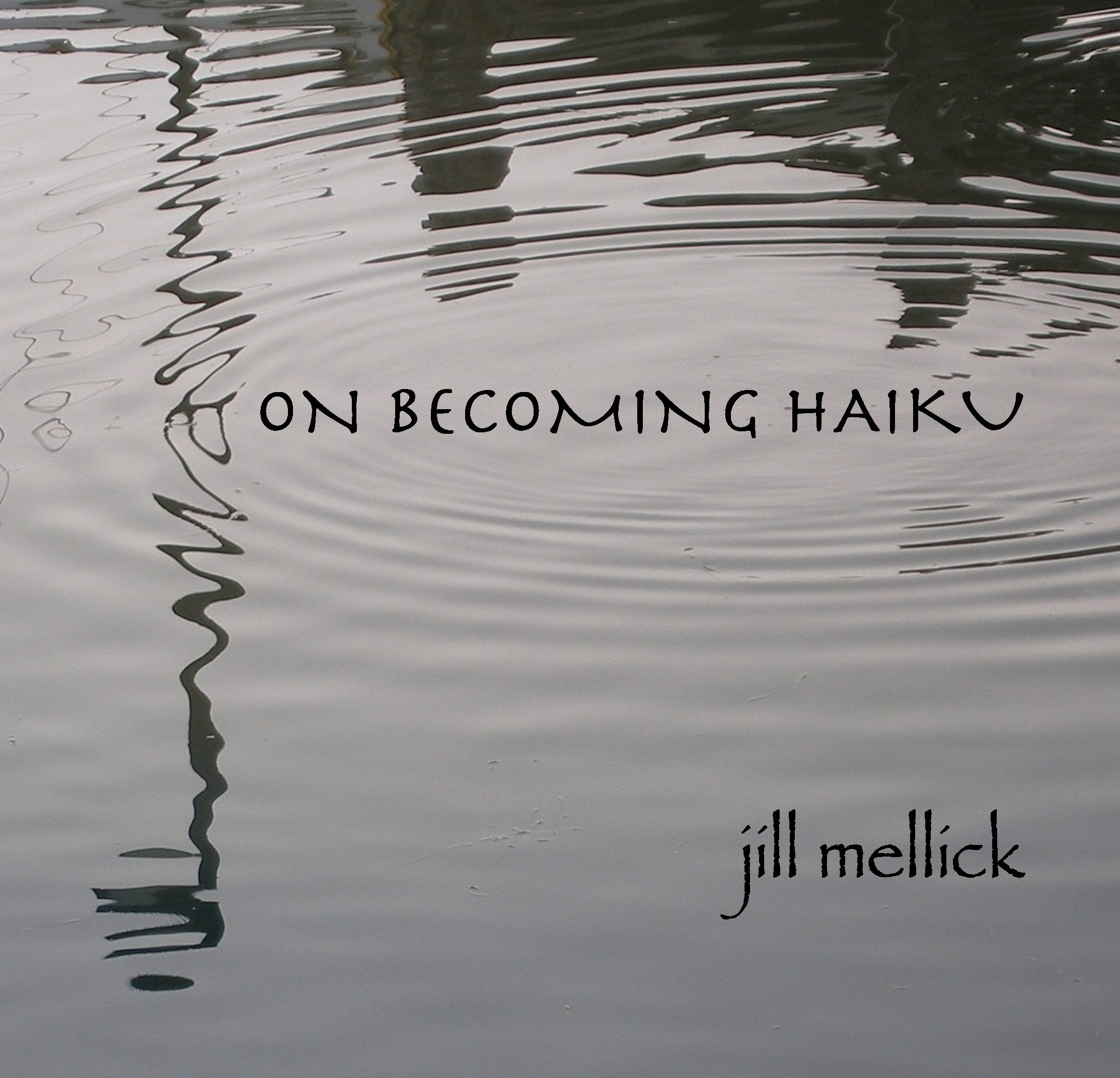 ON BECOMING HAIKU