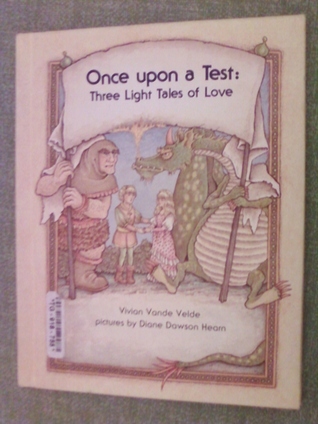 Once upon a Test: Three Light Tales of Love