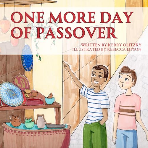 One More Day of Passover
