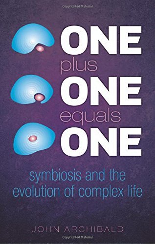 One Plus One Equals One: Symbiosis and the evolution of complex life