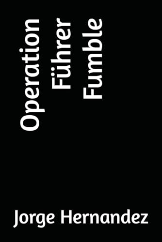 Operation Führer Fumble