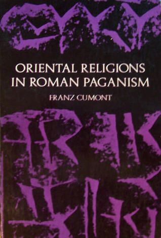 Oriental Religions in Roman Paganism