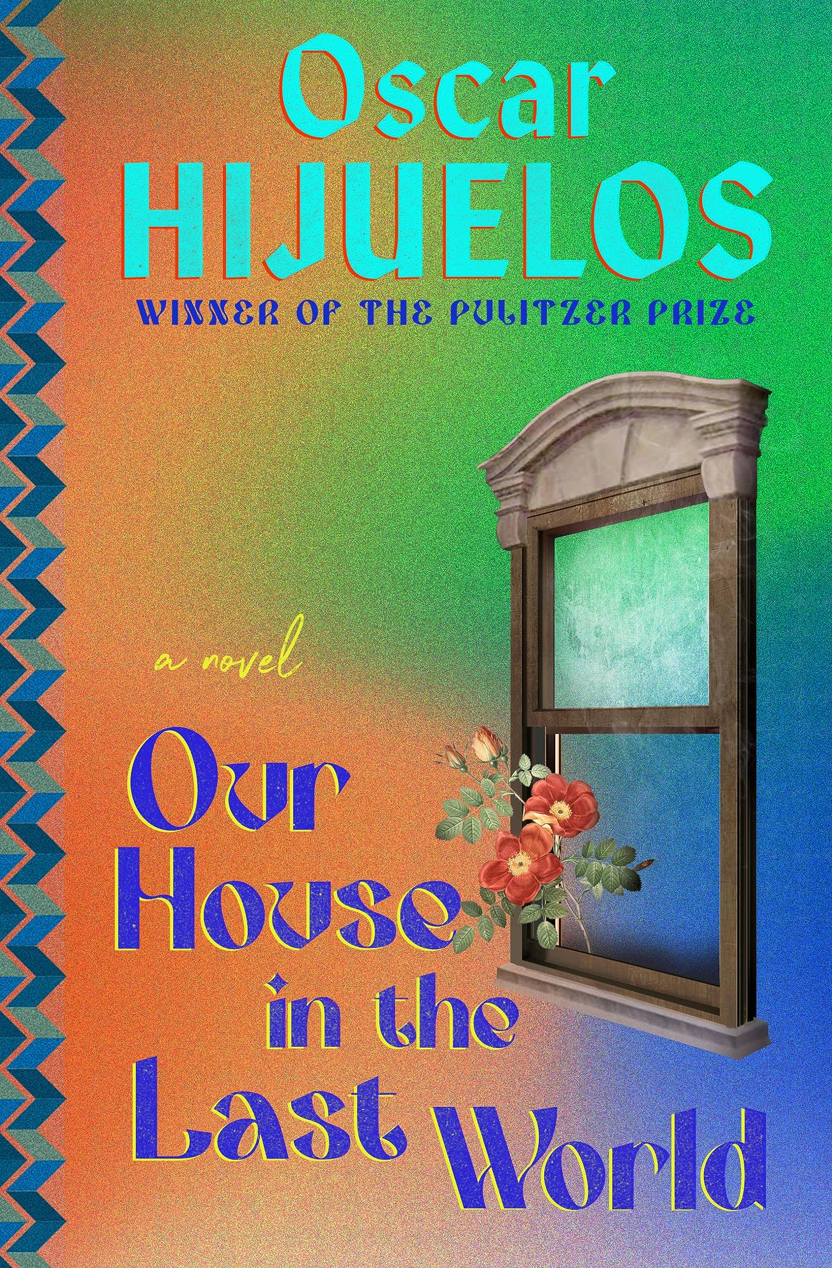 Our House in the Last World